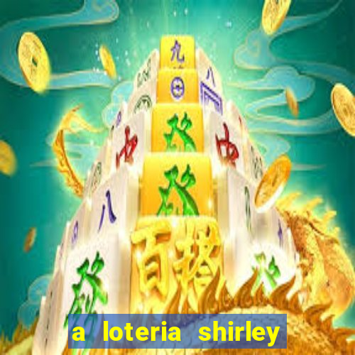 a loteria shirley jackson pdf